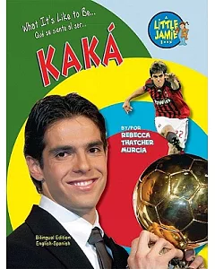 What It’s Like to Be Kaka