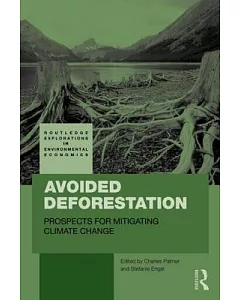Avoided Deforestation: Prospects for mitigating climate change