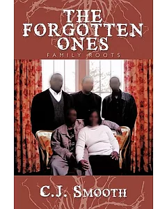 The Forgotten Ones: Family Roots