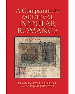 A Companion to Medieval Popular Romance