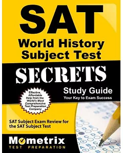 sat World History subject Test secrets Study Guide: sat subject exam Review for the sat subject Test