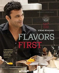 Flavors First: An Indian Chef’s Culinary Journey