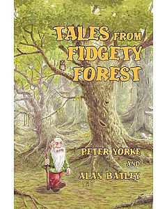Tales from Fidgety Forest