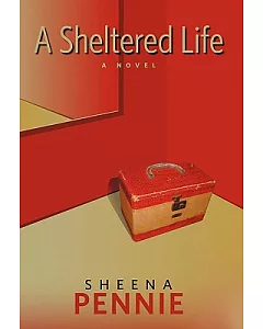 A Sheltered Life