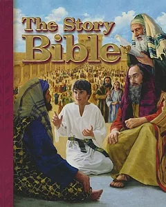 The Story Bible: 130 Stories of God’s Love