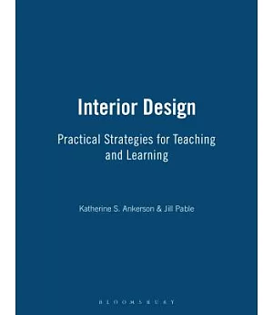 Interior Design: Practical Strategies for Teaching and Learning
