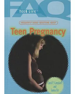 Frequently Asked Questions About Teen Pregnancy