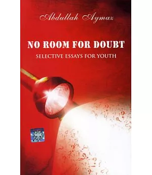 No Room for Doubt: Selective Essays for Youth