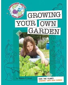 Growing Your Own Garden: Save the Planet