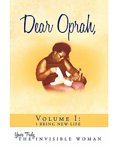 Dear Oprah: I Bring New Life