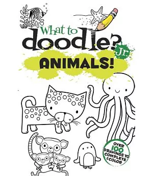 What to Doodle? Jr.: Animals!