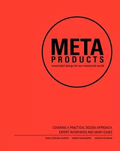 Meta Products: Meaningful Design for our Connected World
