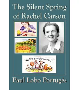 The Silent Spring of Rachel Carson