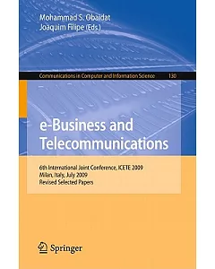 e-Business and Telecommunications: 6th International Joint Conference, ICETE 2009 Milan, Italy, July 7-10, 2009