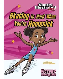 Skating Is Hard When You’re Homesick