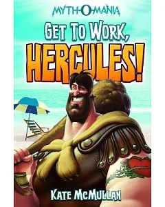 Get to Work, Hercules!