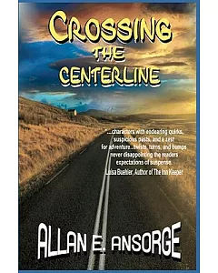 Crossing the Centerline: A Bay Harbour Mystery