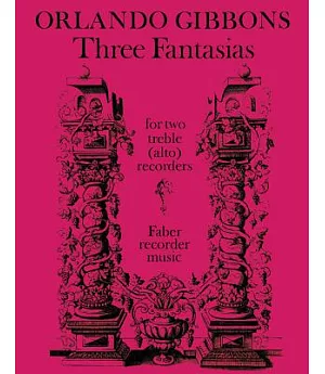 Three Fantasias: For Two Treble (Alto) Recorders