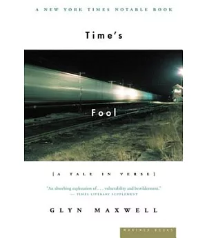 Time’s Fool: A Tale in Verse