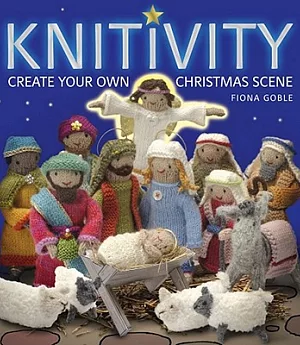 Knitivity: Create Your Own Christmas Scene