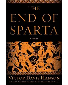 The End of Sparta: A Novel