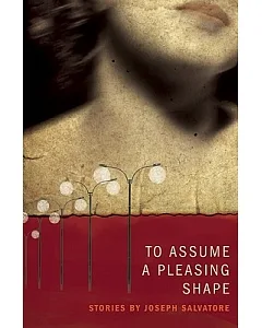 To Assume a Pleasing Shape