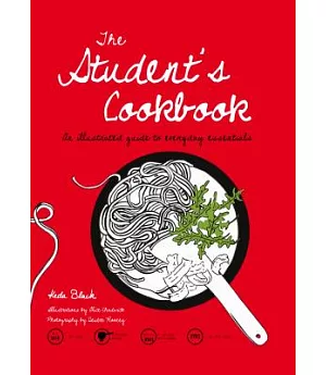 The Student’s Cookbook: An Illustrated Guide to the Essentials