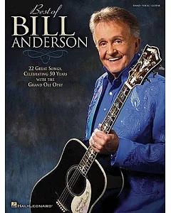 Best of bill Anderson: Piano-vocal-guitar