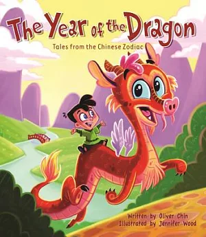 The Year of the Dragon: Tales from the Chinese Zodiac