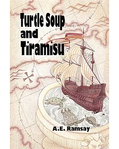 Turtle Soup and Tiramisu
