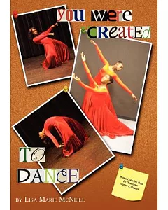 You Were Created to Dance