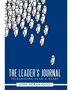 The Leader’s Journal: Integrating Head & Heart