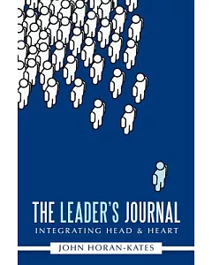 The Leader’s Journal: Integrating Head & Heart