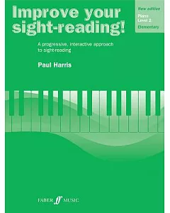 Improve Your Sight-Reading! Piano: Grade 2 / Level 2/ Elementary