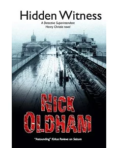 Hidden Witness: A Detective Superintendent Henry Christie Novel