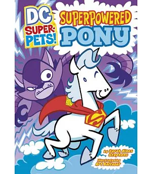 Superpowered Pony