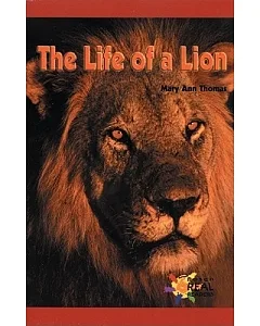 The Life of a Lion