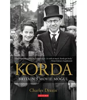 Korda: Britain’s Movie Mogul