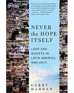 Never the Hope Itself: Love and Ghosts in Latin America and Haiti