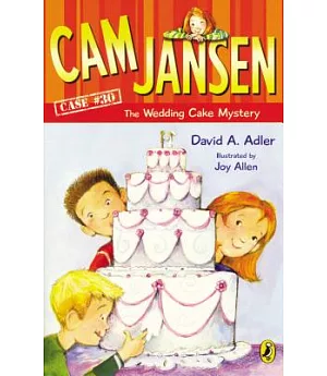 Cam Jansen and the Wedding Cake Mystery