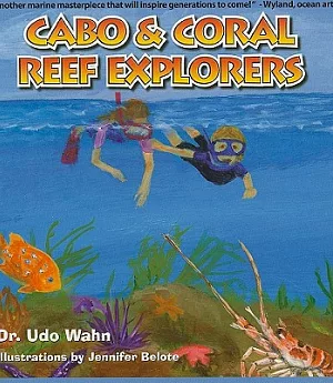 Cabo & Coral Reef Explorers