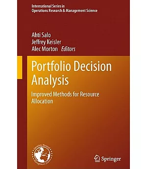 Portfolio Decision Analysis: Improved Methods for Resource Allocation