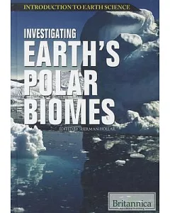 Investigating Earth’s Polar Biomes