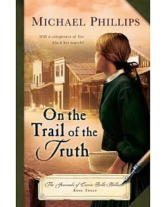 On the Trail of the Truth