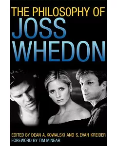 The Philosophy of Joss Whedon