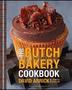 The Butch Bakery Cookbook