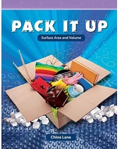 Pack It Up: Surface Area and Volume
