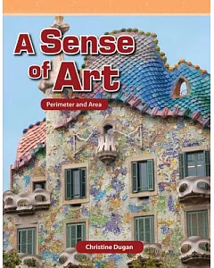 A Sense of Art: Perimeter and Area