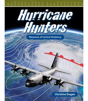 Hurricane Hunters: Measures of Central Tendency