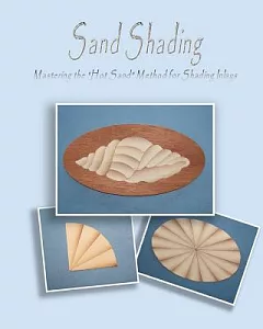 Sand Shading: Mastering the ’hot Sand’ Method for Shading Inlays